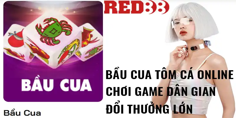 bầu cua tôm cá online red88