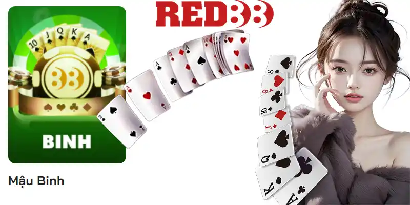 Mậu binh là game bài kinh điển rất được yêu thích tại RED88